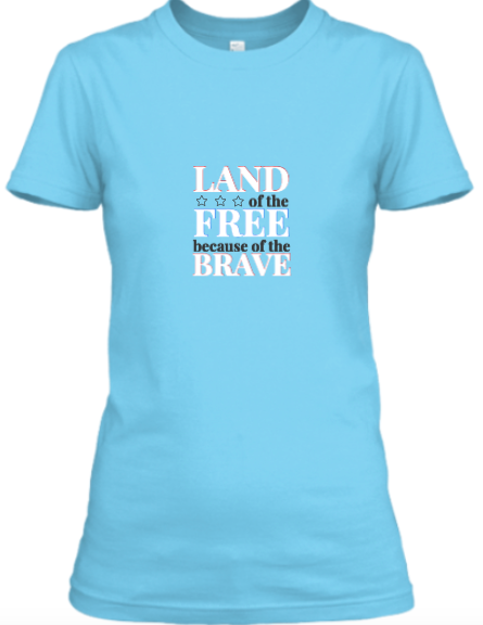 Land,Free,Brave Round Neck T-shirt Women