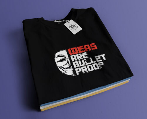 IDEAS are Bullet Proof – FS T-shirt